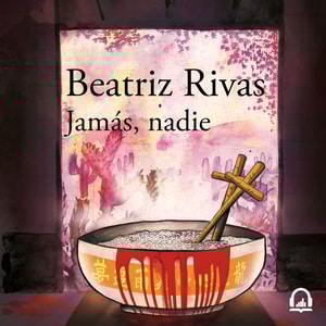 Jamás, nadie