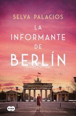 La informante de Berlín