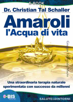 Amaroli l'acqua di vita