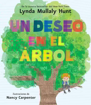 Un deseo en el árbol / Wish in a Tree