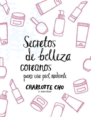 Secretos de belleza coreanos para una piel radiante
