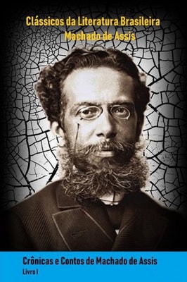 Crônicas de Machado de Assis