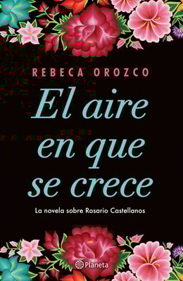 El aire en que se crece