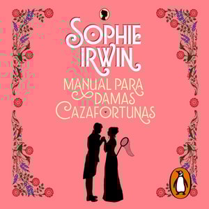 Manual para damas cazafortunas (Manual para damas 1)