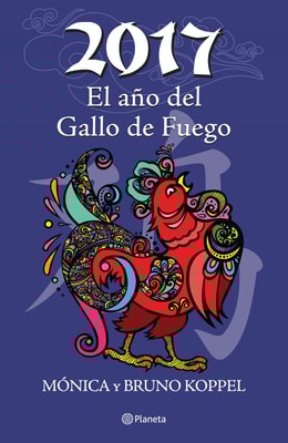 2017 El año del Gallo de Fuego
