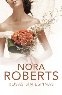Rosas sin espinas (Cuatro bodas 2)