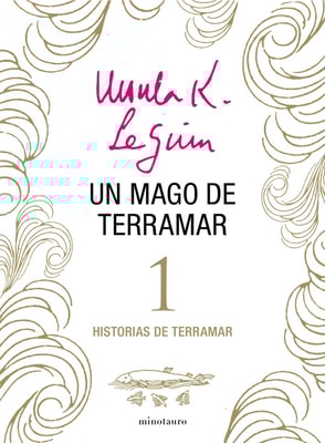 Un mago de Terramar (Historias de Terramar 1)