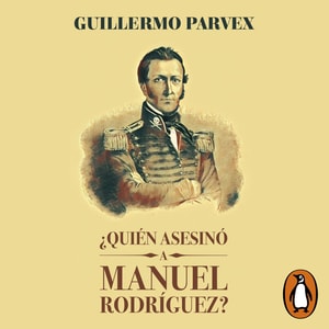 Quien asesino a Manuel Rodriguez