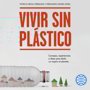 Vivir sin plástico