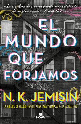 El mundo que forjamos
