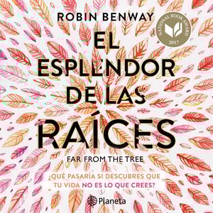El esplendor de las raíces