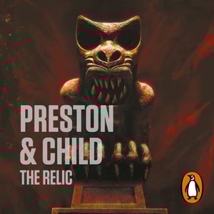 The Relic (Inspector Pendergast 1)