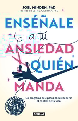 Enséñale a tu ansiedad quién manda