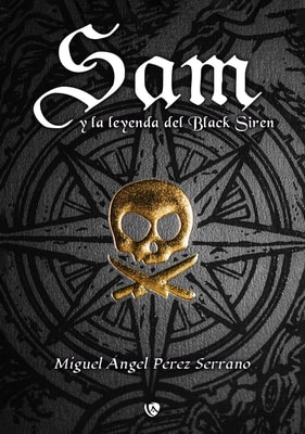Sam y la leyenda de Black Siren