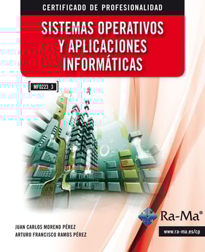 Sistemas Operativos y Aplicaciones Informáticas (MF0223_3)