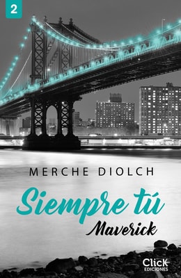 Siempre tú 2. Maverick