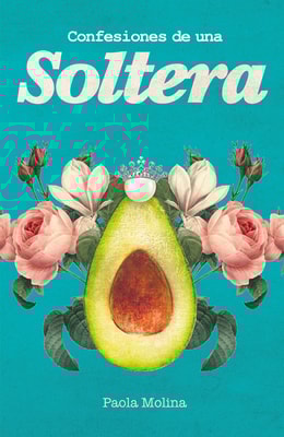 Confesiones de una soltera