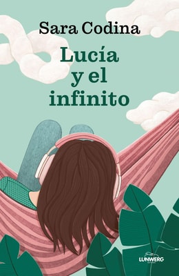 Lucía y el infinito (Edición especial firmada -Día del libro)