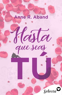 Hasta que seas tú