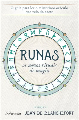 Runas: Os Novos Rituais de Magia