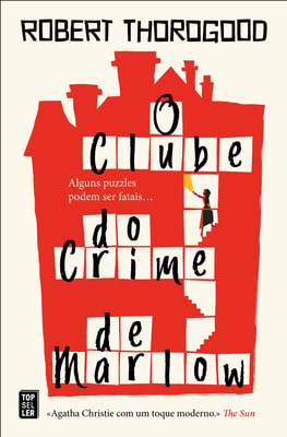 O Clube do Crime de Marlow (The Marlow Murder Club Mysteries 1)