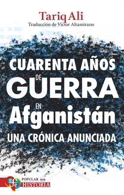 Cuarenta años de guerra en Afganistán