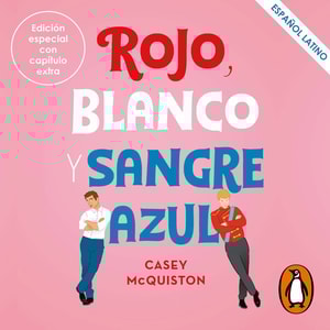 Rojo, blanco y sangre azul (Latino)