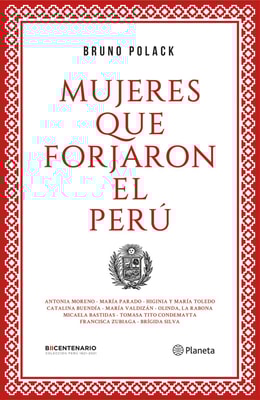 Mujeres que forjaron el Perú