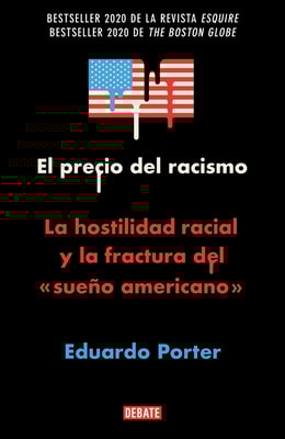 El precio del racismo