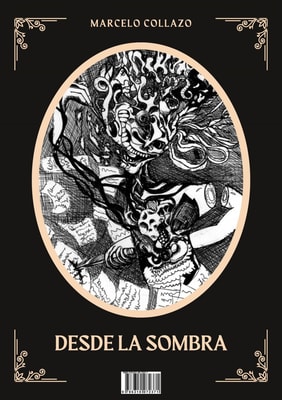 Desde la Sombra
