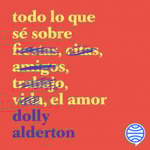 Todo lo que sé sobre el amor