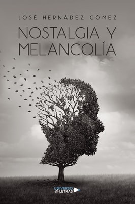 Nostalgia y Melancolía