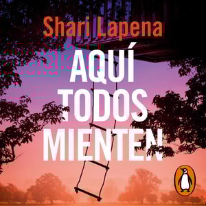 Aquí todos mienten