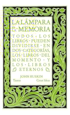 La lámpara de la memoria (Serie Great Ideas)