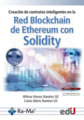 Creación de contratos inteligentes en la red Blockchain de Ethereum con Solidity