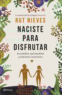 Naciste para disfrutar