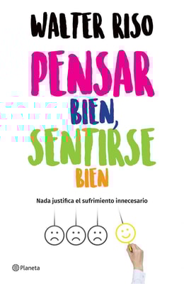 Pensar bien, sentirse bien