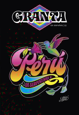 Granta en español | 25 - Perú
