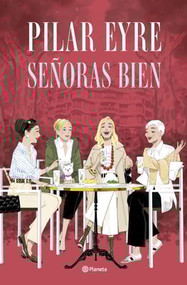 Señoras bien (Edición especial firmada - Día del libro)