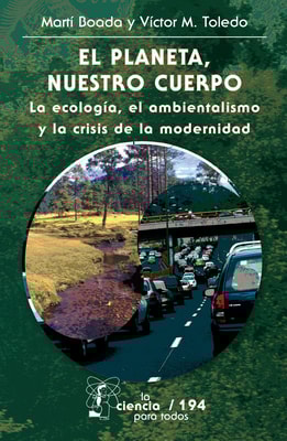 El planeta, nuestro cuerpo