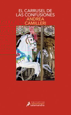 El carrusel de las confusiones (Comisario Montalbano 28)
