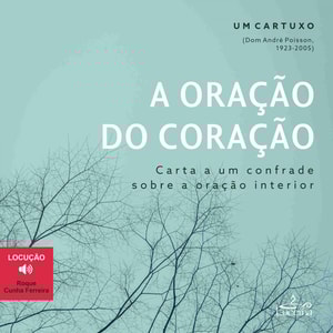 A Oração do Coração