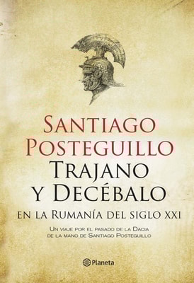 Trajano y Decébalo en la Rumanía del siglo XXI
