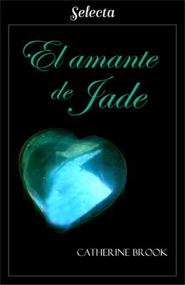 El amante de Jade (Joyas de la nobleza 5)