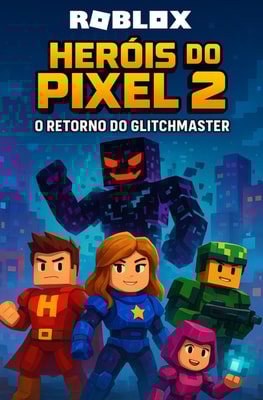 Roblox - Heróis do Pixel 2