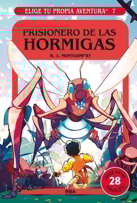 Elige tu propia aventura - Prisionero de las hormigas
