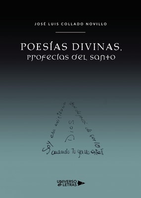 Poesías Divinas, Profecías del Santo