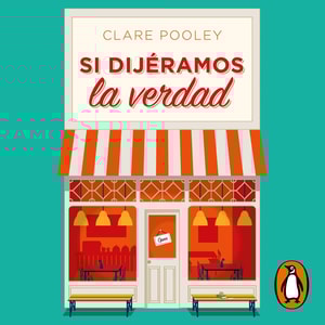Si dijéramos la verdad