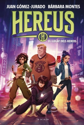 Hereus (de l'Univers Amanda Black) 1 - El llegat dels herois