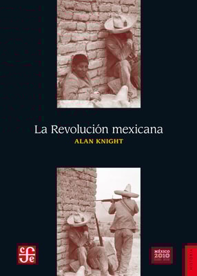 La Revolución Mexicana
